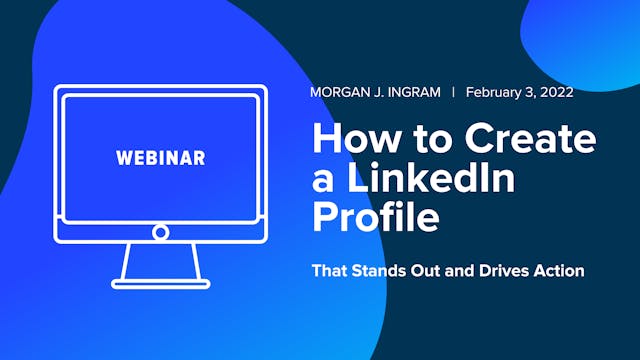 How to Create a LinkedIn Profile That...