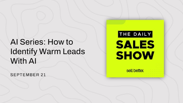 AI Series: How to Identify Warm Leads With AI