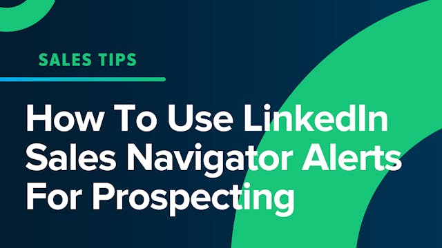 How To Use LinkedIn Sales Navigator A...