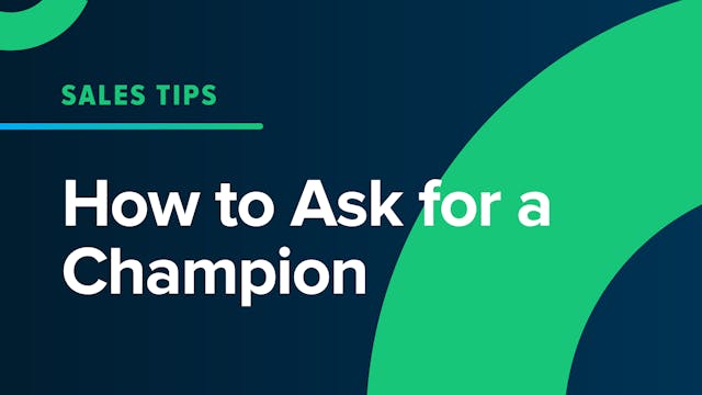 How to ask for a Champion