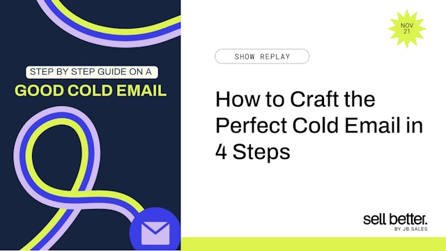 How to Craft the Perfect Cold Email in 4 Steps