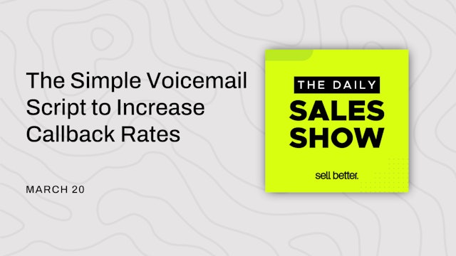 The Simple Voicemail Script to Increase Callback Rates
