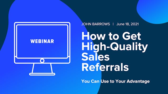 How to Get High-Quality Sales Referra...