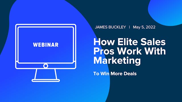 How Elite Sales Pros Work With Market...