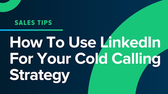 How To Use LinkedIn For Your Cold Cal...