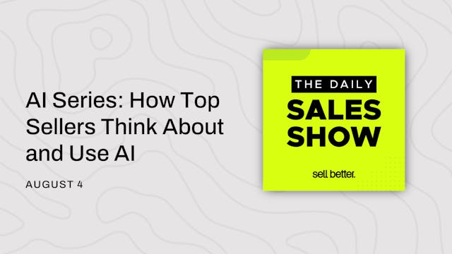 AI Series: How Top Sellers Think Abou...