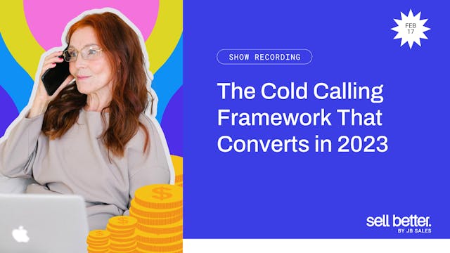 The Cold Calling Framework That Conve...