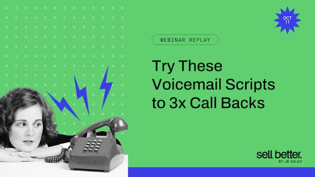 Try These Voicemail Scripts to 3x Cal...