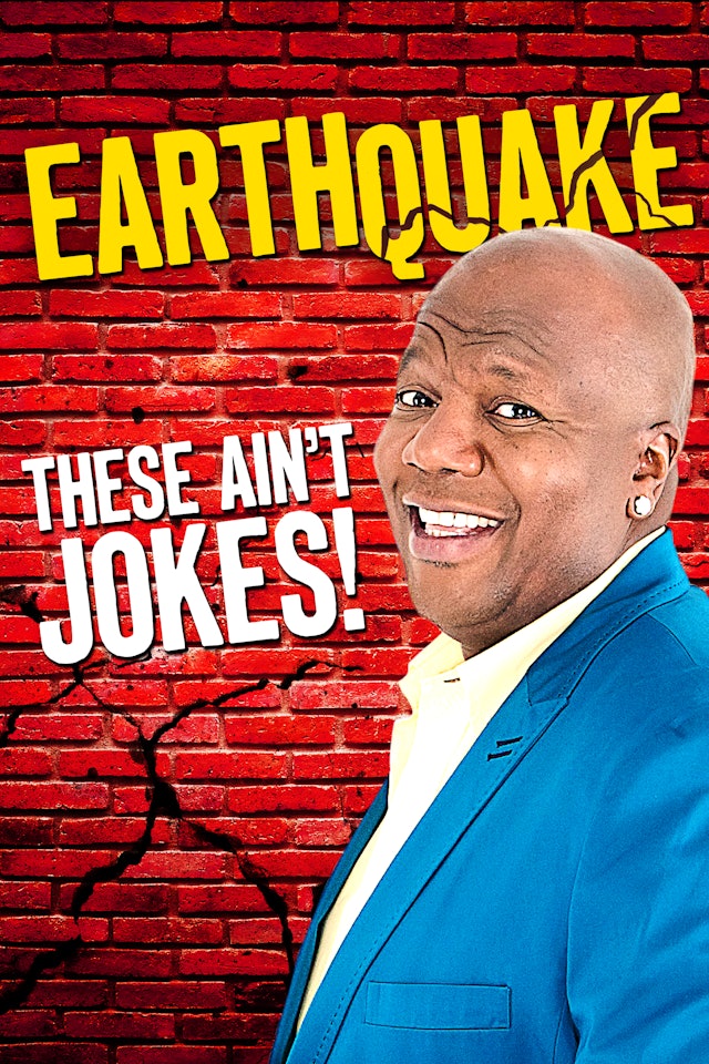 Earthquake Stand Up Comedy Special