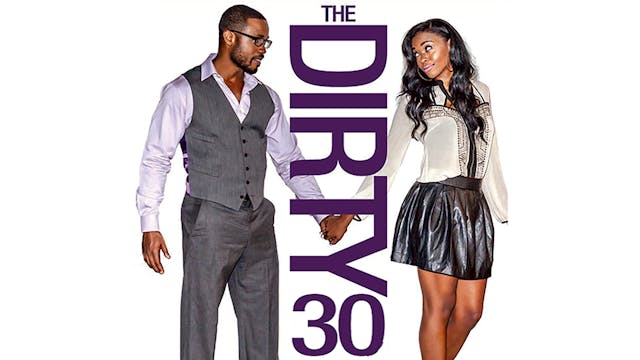 The Dirty 30