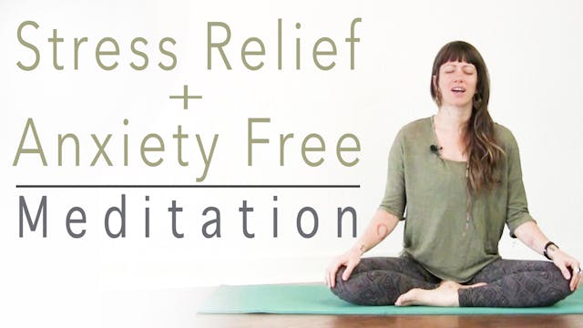 Guided Meditation for Stress & Anxiety