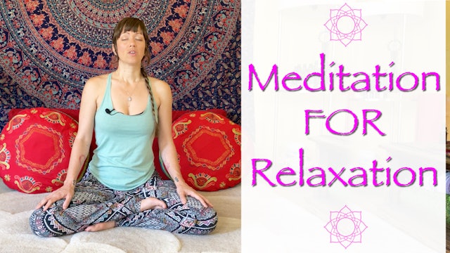 Meditation for Relaxation and Stress Relief