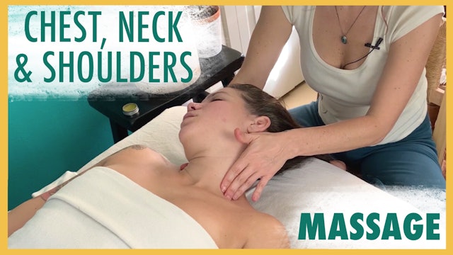 Chest, Neck and Shoulders Massage