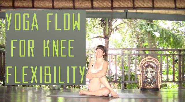 Yoga Flow for Knee Pain