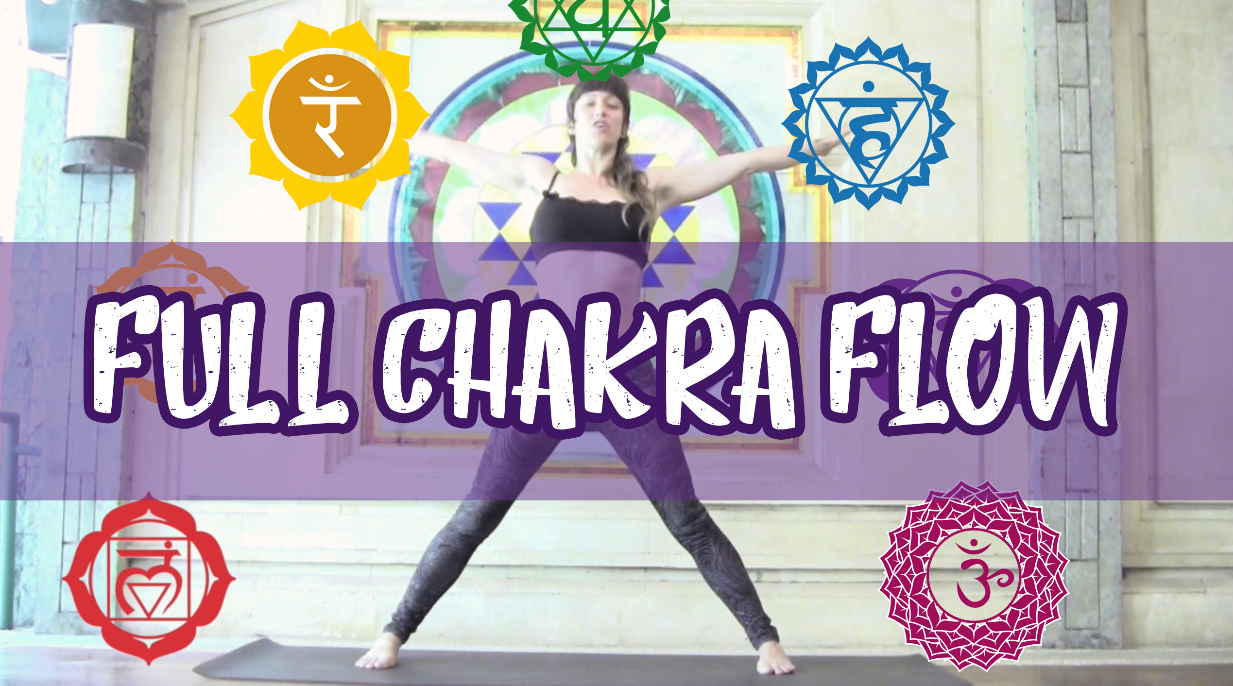 Full Chakra Yoga Flow and Meditation