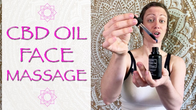CBD Oil FACE Massage
