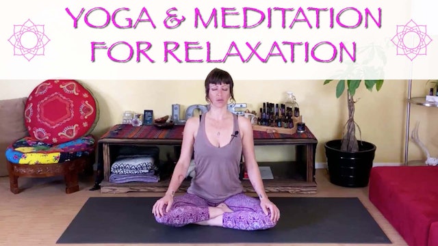 Yoga and Meditation for Relaxation