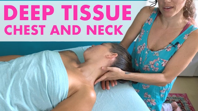 Deep Tissue Massage for Chest, Neck, Shoulders and Head