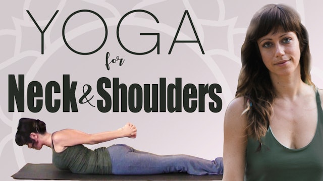 Yoga For Neck & Shoulders