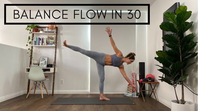 Yoga Day 5 - Balance Flow in 30