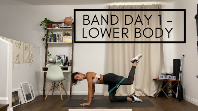 Band Day 1 - Lower Body
