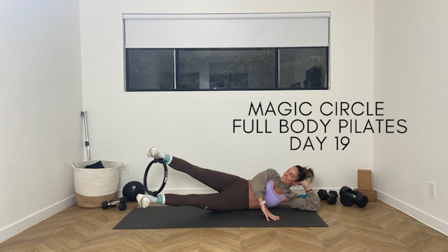 Day 19 Magic Circle Full Body Movement Pilates
