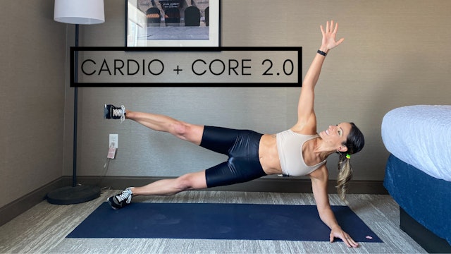 Cardio + Core 2.0
