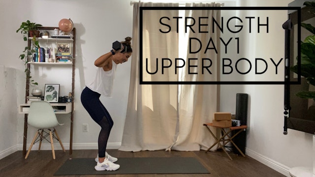 Strength Day 1 - Upper Body