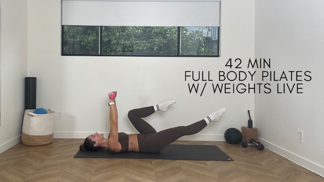 42 min Full Body Pilates LIVE with Light Weights