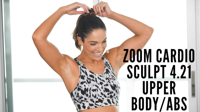 Zoom Cardio Sculpt 4.21 - Upper Body/Abs Focus