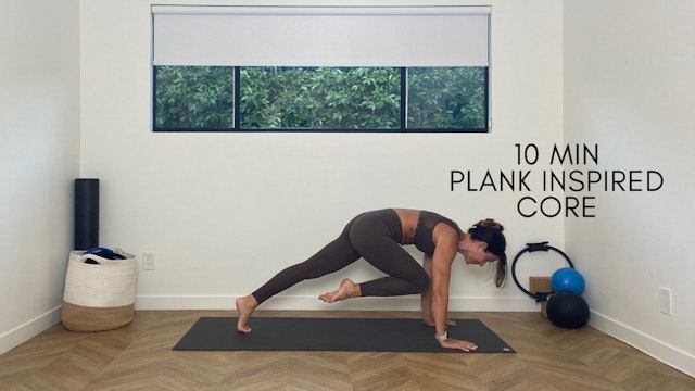 10 Min Plank Inspired Core