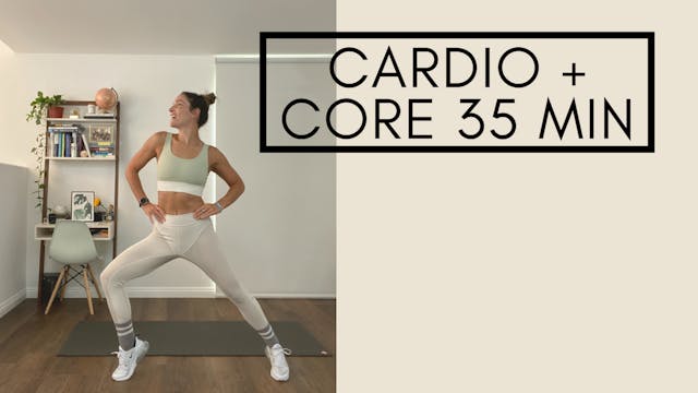 Cardio + Core 35 minutes