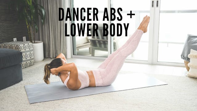 Dancer Abs + Lower Body