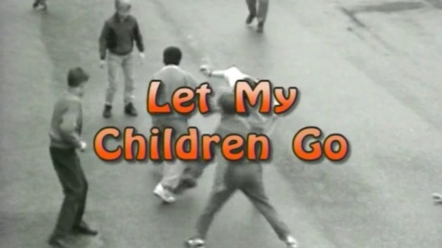 Let My Children Go