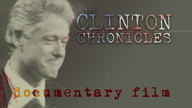 The New Clinton Chronicles