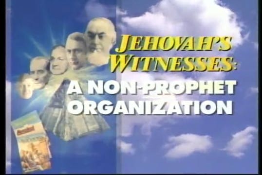 Jehovah's Witness: A Non-Prophet Orga...