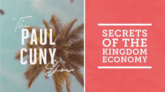 Secrets of the Kingdom Economy – Part 1
