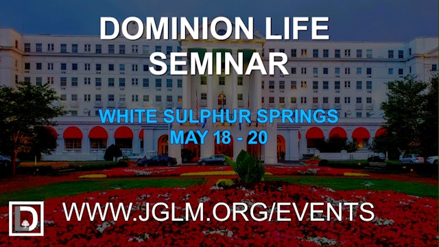 Dominion Life Seminar at JGLM HQ Day 3 - Part 1
