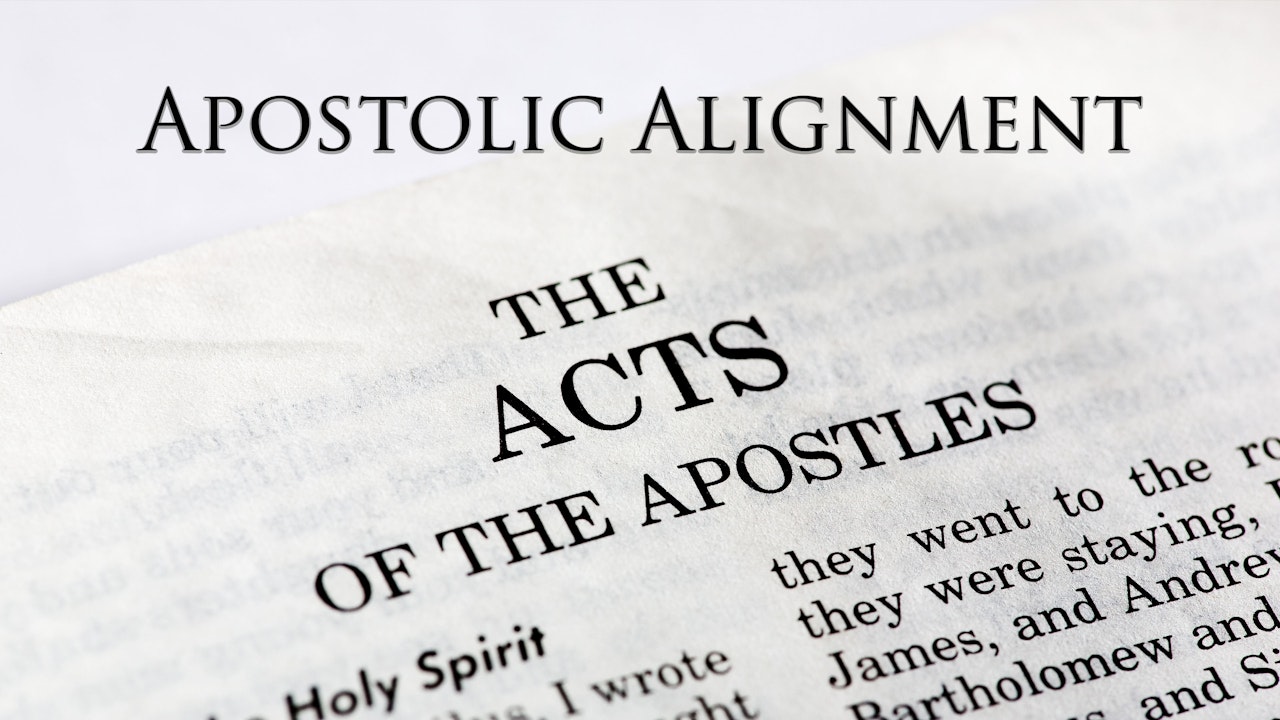 Apostolic Alignment