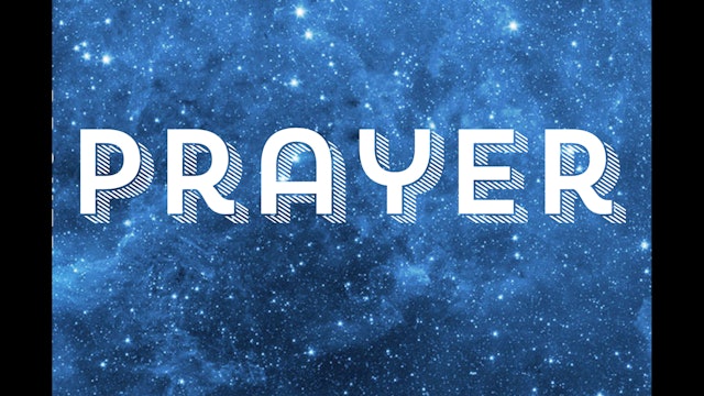 Prayer #2-Different Types of Prayer Part 1