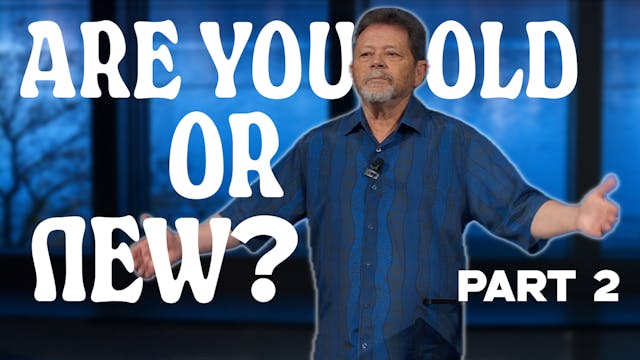 Old Covenant vs New Covenant Part 2, ...