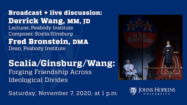 Scalia/Ginsburg/Wang: Forging Friendship Across Ideological Divides