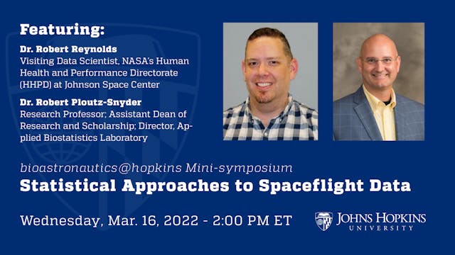 Statistical Approaches to Spaceflight...