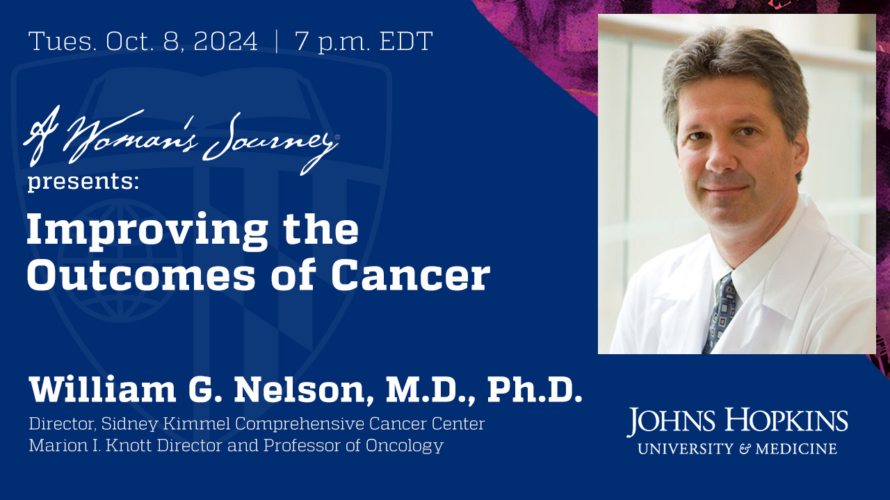 A Woman's Journey: Improving the Outcomes of Cancer