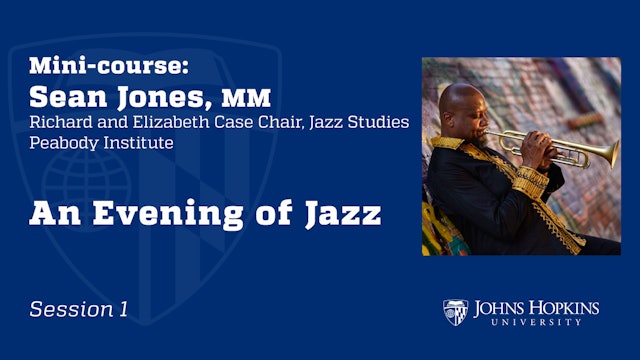 Session 1: An Evening of Jazz with Sean Jones