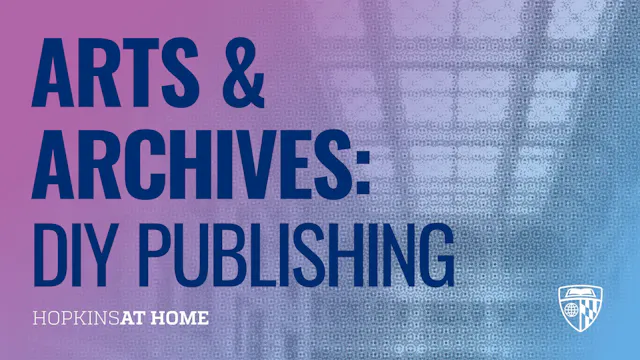 Arts and Archives: DIY Publishing