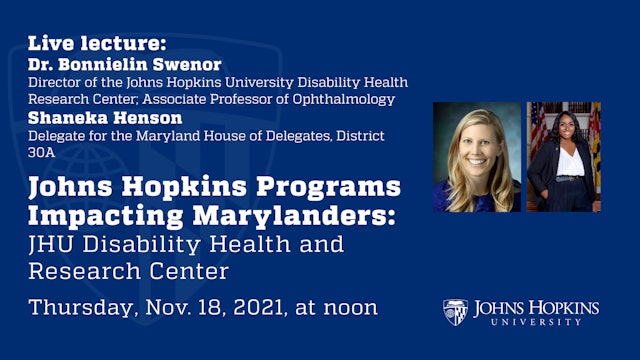 Johns Hopkins Programs Impacting Marylanders: JHU Disability Health