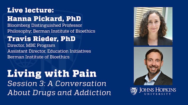 Session 3: Living With Pain: A Conver...