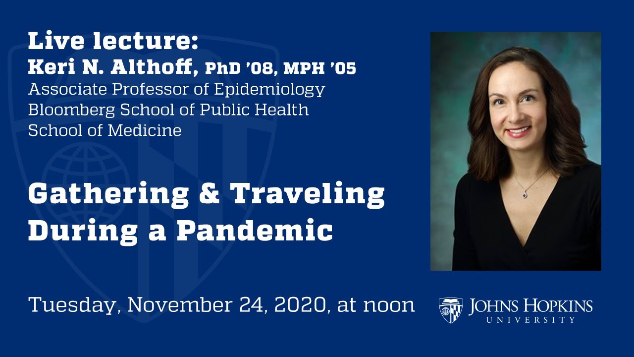 Gathering & Traveling During a Pandemic