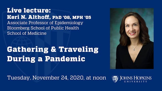 Gathering & Traveling During a Pandemic